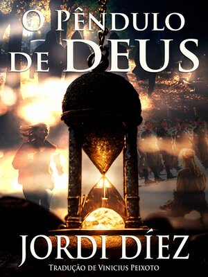 cover image of O Pêndulo de Deus